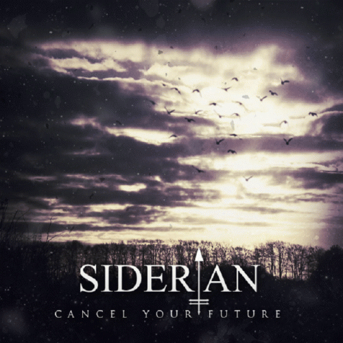 Siderian : Cancel Your Future